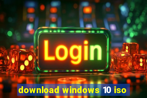 download windows 10 iso